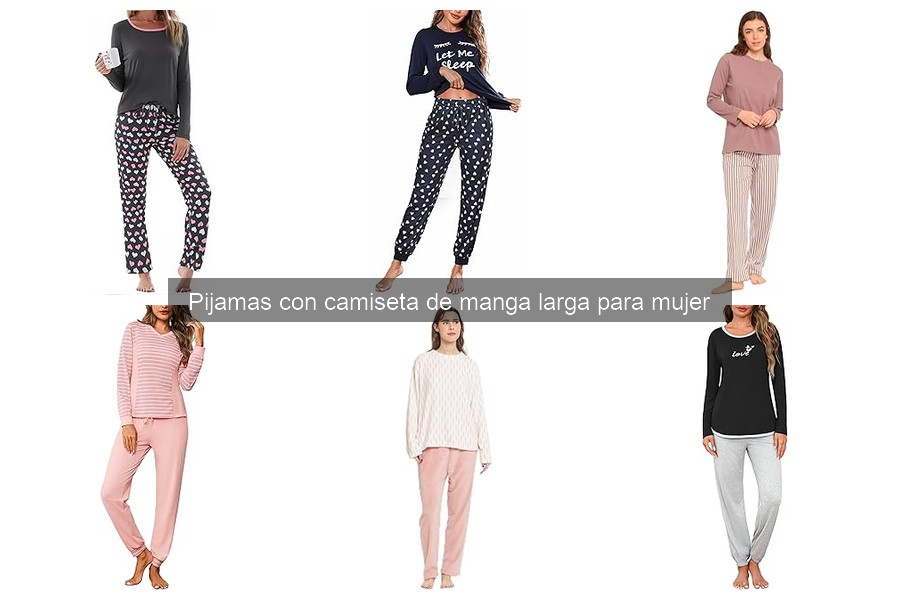 Alternativas a Pijamas con Camiseta de Manga Larga para Mujer