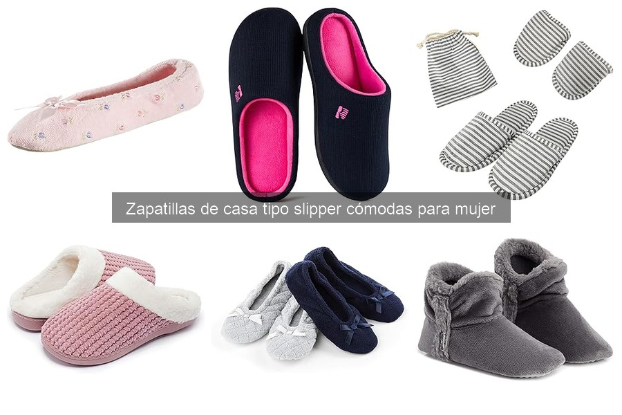 Alternativas cómodas a zapatillas tipo slipper para mujer