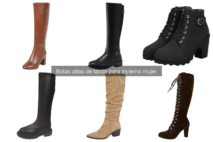 Beneficios de usar botas altas de tacón en invierno