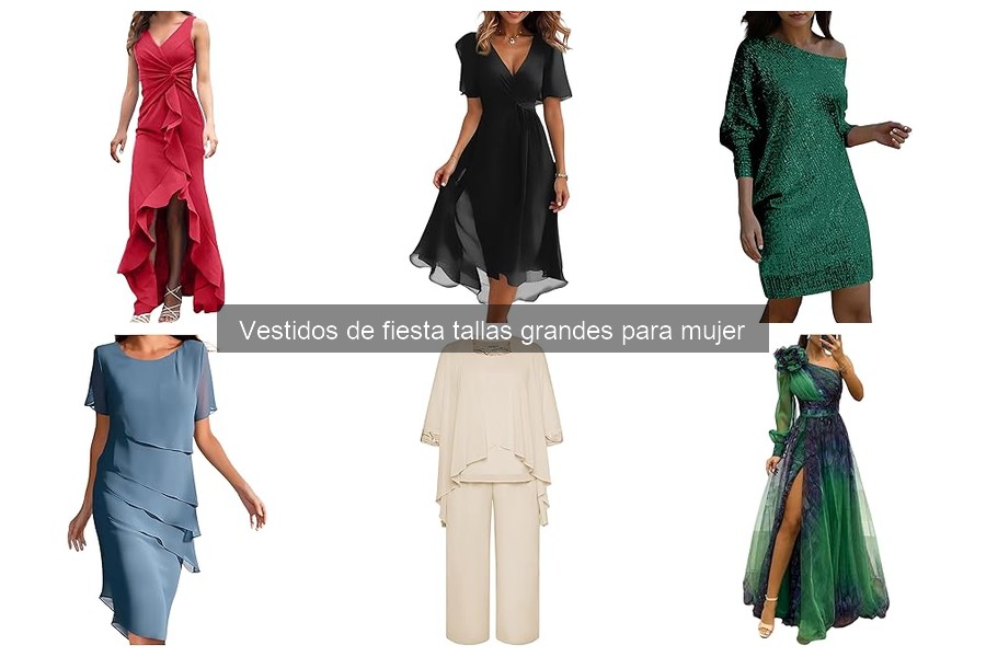 Características de Vestidos de Fiesta Tallas Grandes para Mujer