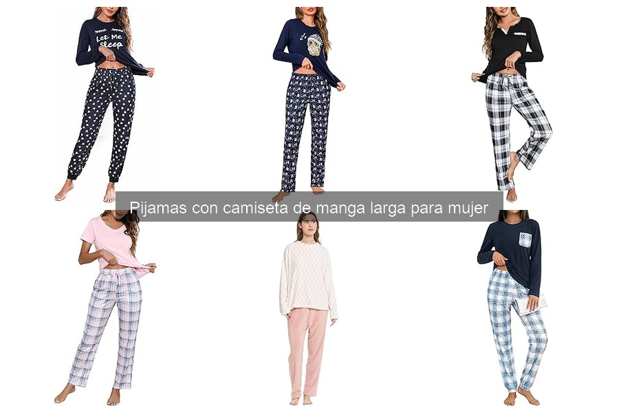 Combina Pijamas de Manga Larga: Ideas de Estilos para Mujer