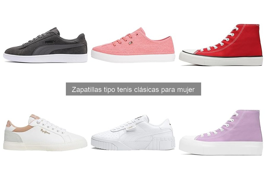 Combina tus Zapatillas Tipo Tenis Clásicas para Mujer