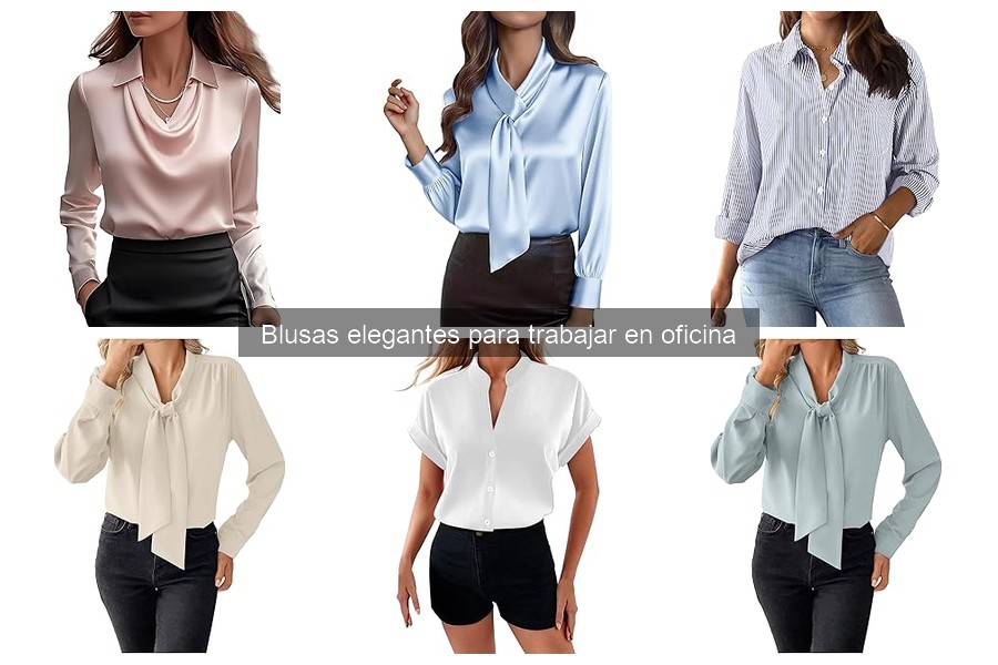 Cómo combinar blusas elegantes para oficina con estilo