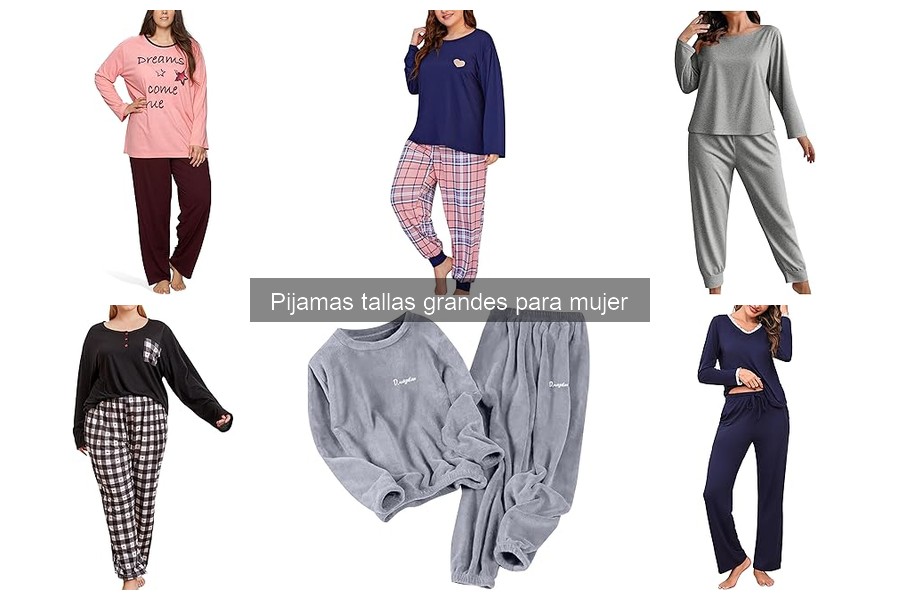 Cómo cuidar pijamas tallas grandes para mujer