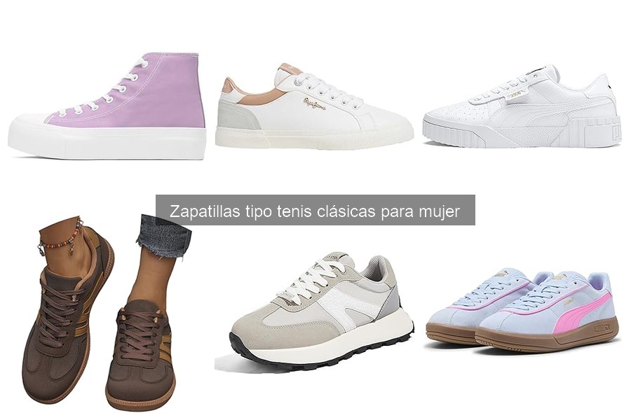 Cómo cuidar tus zapatillas tipo tenis clásicas para mujer