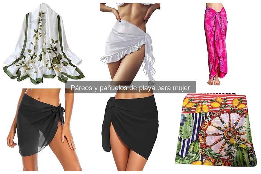 Cómo elegir el mejor páreo o pañuelo de playa para mujer