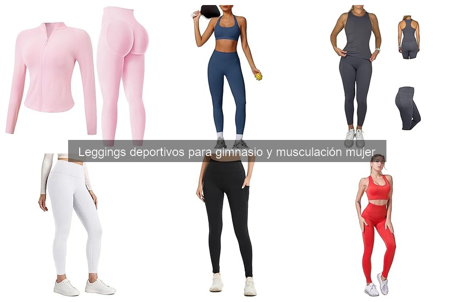 ¿Cómo elegir la talla adecuada de leggings deportivos?