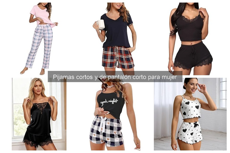 Cómo elegir pijamas cortos para cada ocasión