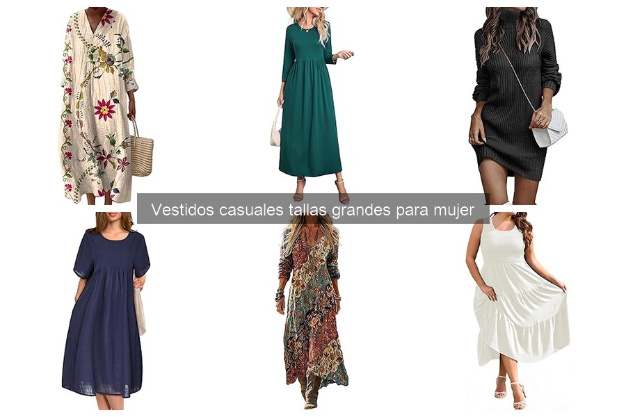 Cómo elegir vestidos casuales tallas grandes para mujer