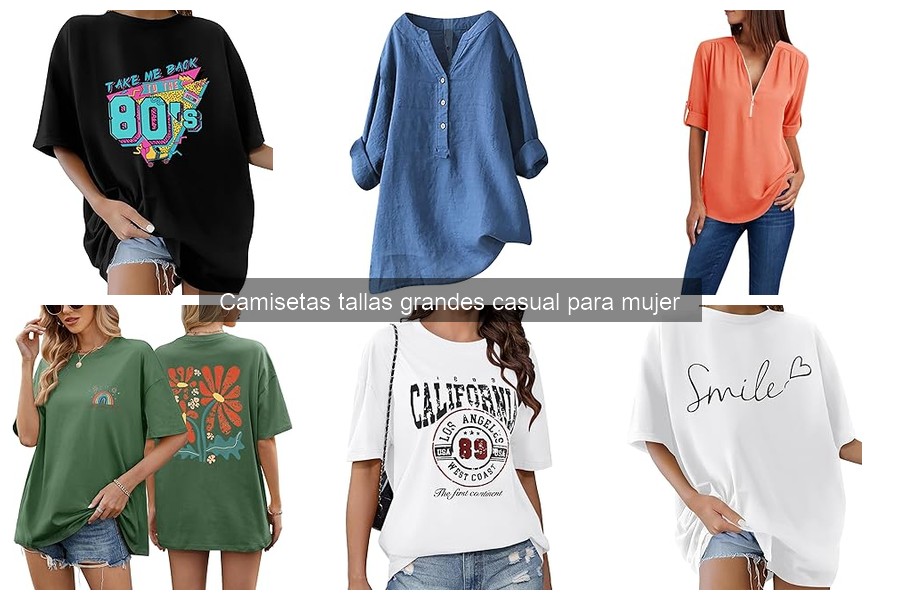 Comodidad y Ergonomía en Camisetas Tallas Grandes para Mujer
