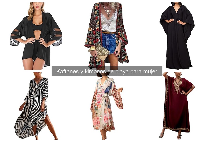 Comparativa de los Mejores Kaftanes y Kimonos de Playa