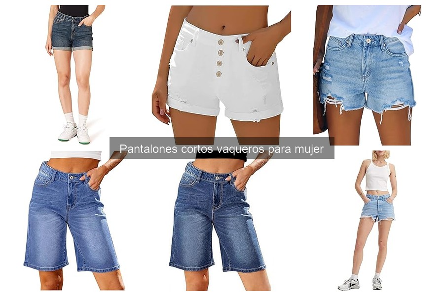 Comparativa de pantalones cortos vaqueros para mujer