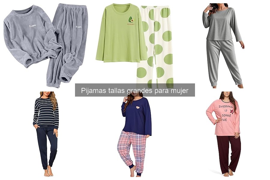 Comparativa de pijamas en tallas grandes para mujer