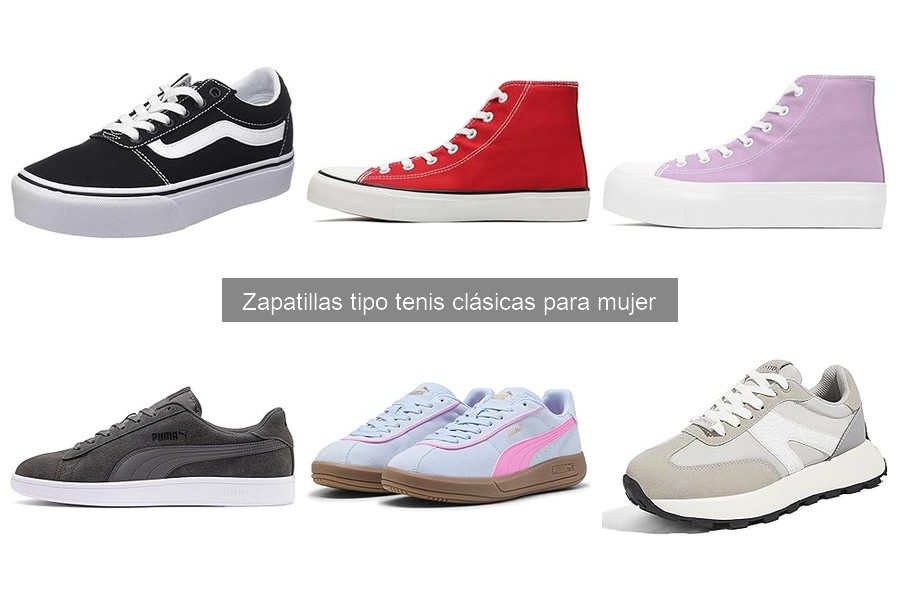 Comparativa de Zapatillas Tenis Clásicas para Mujer