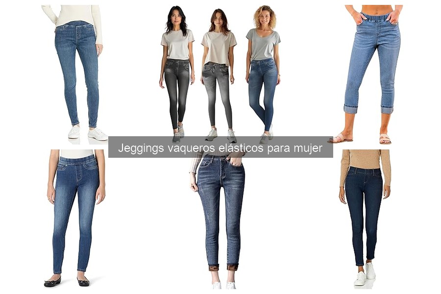 Comparativa: Jeggings vs. Jeans Tradicionales para Mujer