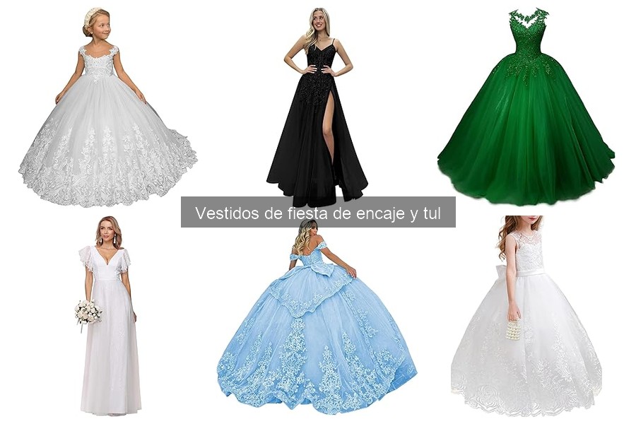 Consejos para Elegir Vestidos de Fiesta de Encaje y Tul
