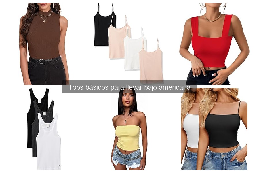 Cuidados para mantener tus tops básicos bajo americana