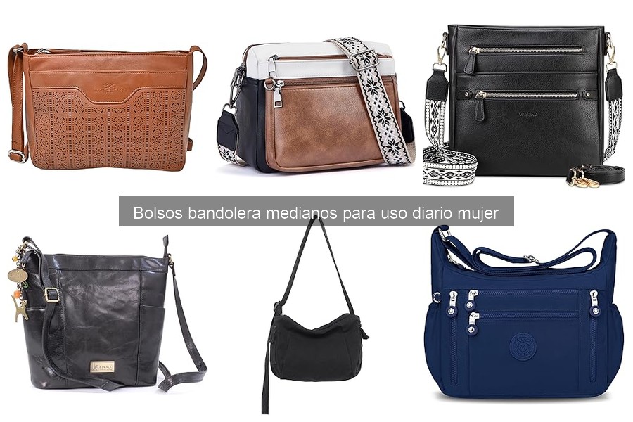 Cuidados para tu bolso bandolera mediano y duradero