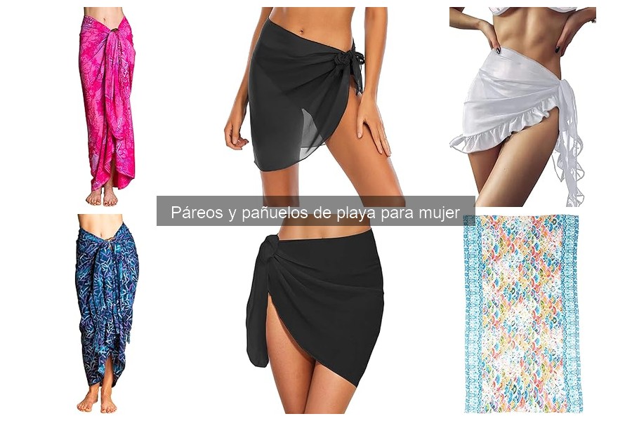 Cuidados y Mantenimiento de Páreos y Pañuelos de Playa para Mujer