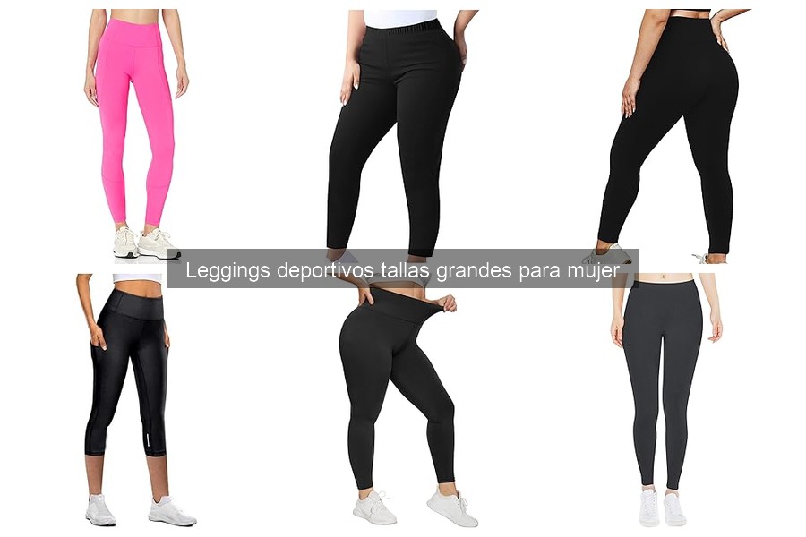 Dónde comprar leggings deportivos tallas grandes para mujer