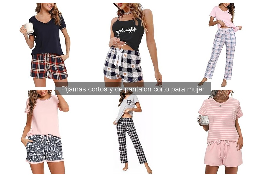 Guía de compra de pijamas cortos para mujer: comodidad y estilo
