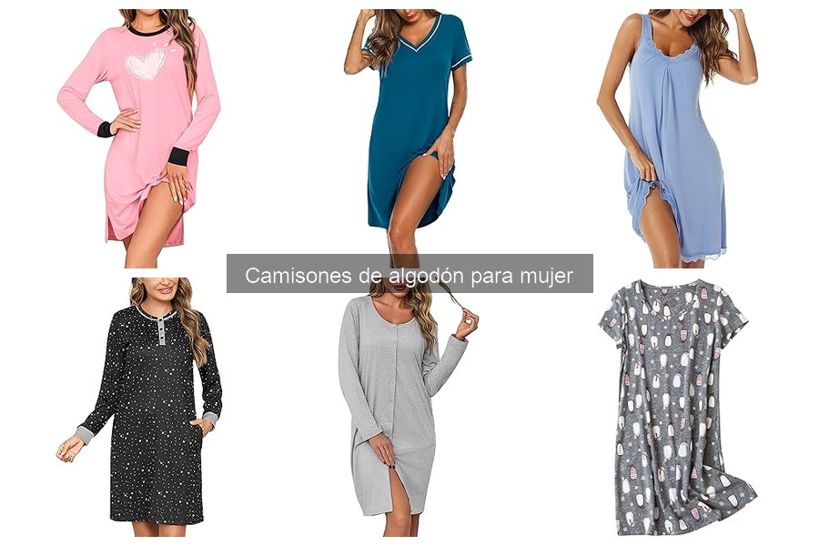 Guía para Elegir el Camisón de Algodón Ideal para Mujer