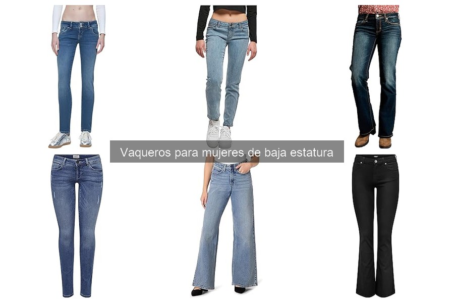 Guía para elegir vaqueros ideales para mujeres bajitas
