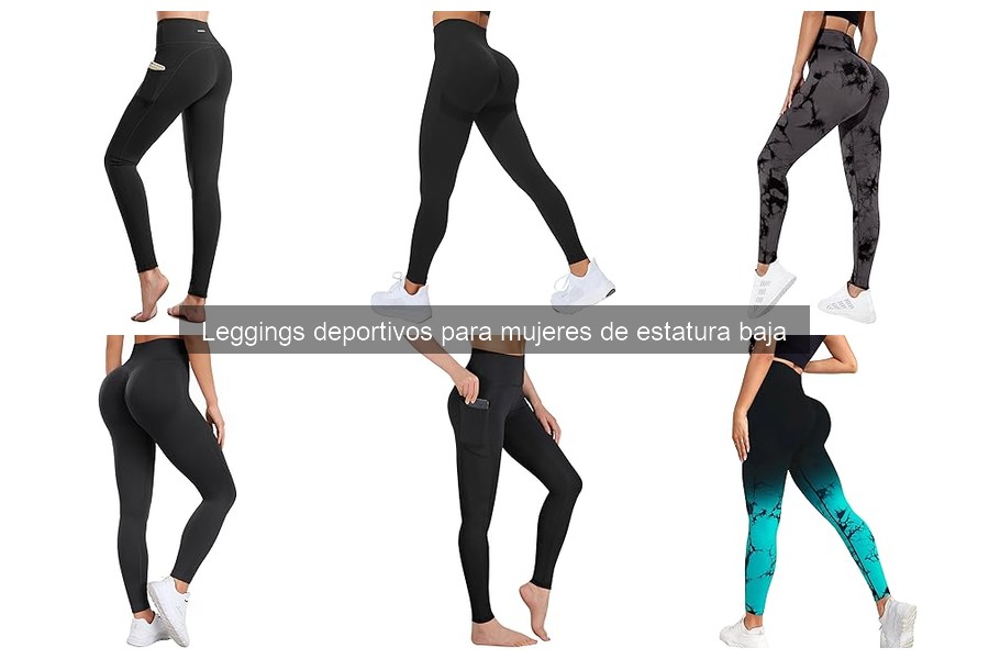 Leggings deportivos para mujeres de estatura baja: características clave