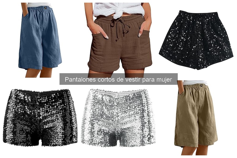 Mejores marcas de pantalones cortos de vestir para mujer