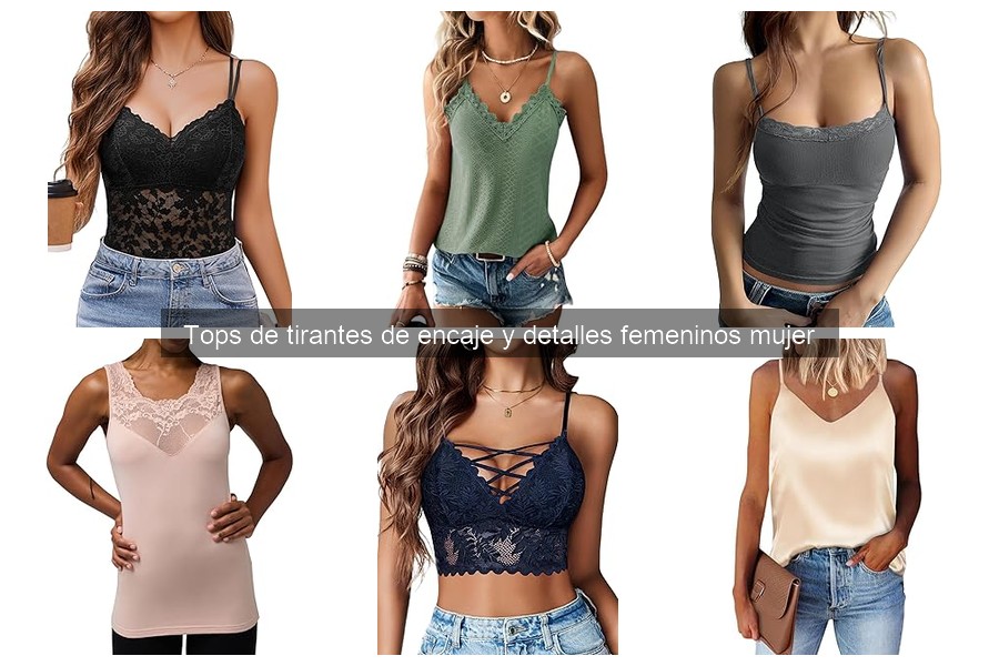 Mejores marcas de tops de tirantes de encaje para mujer