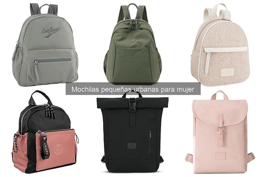 Mejores mochilas pequeñas urbanas para mujer: guía de compra