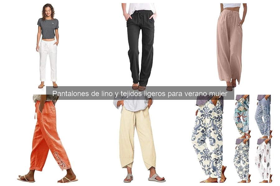 Mejores pantalones de lino para mujer en verano 2023