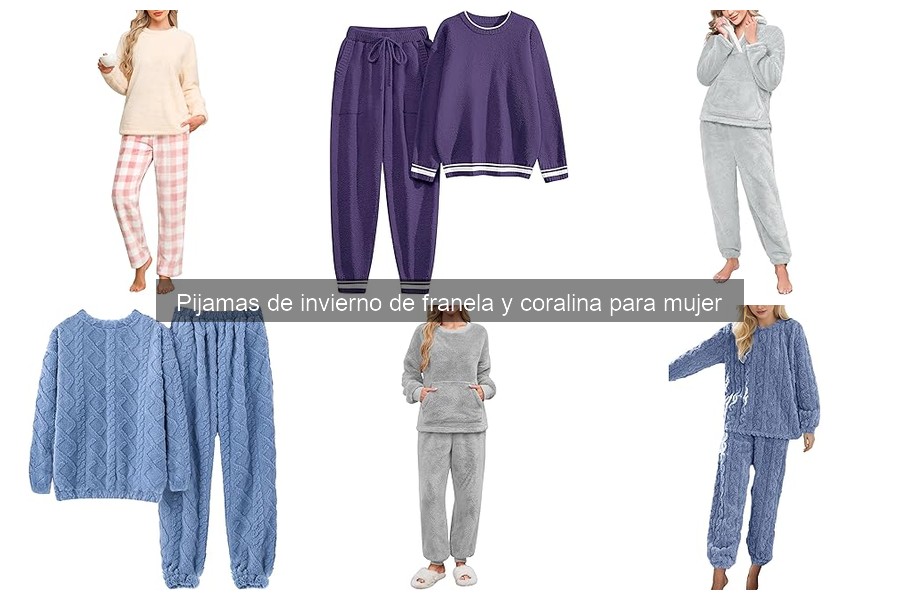 Mejores pijamas de invierno de franela y coralina para mujer 2023