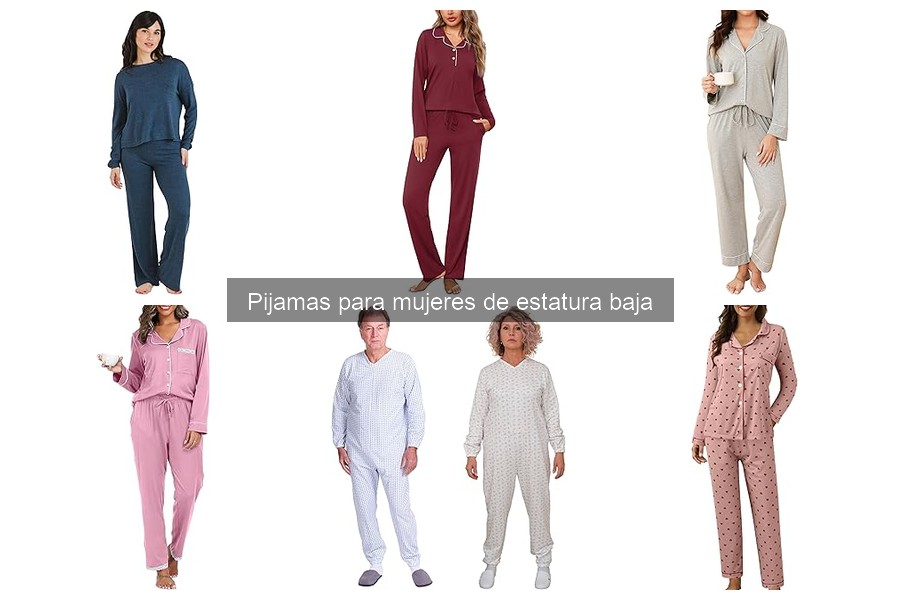 Mejores pijamas para dormir cómodamente en mujeres bajas