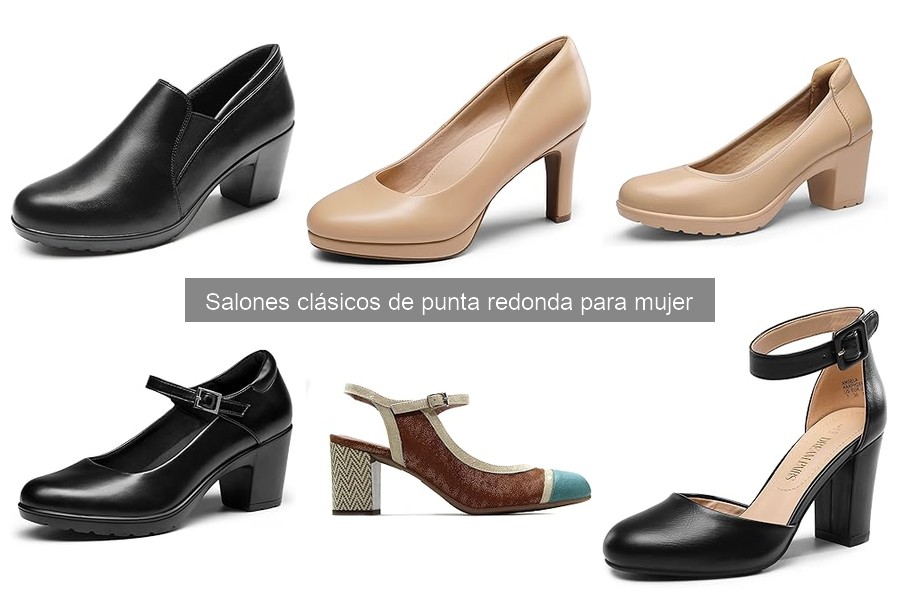 Mejores salones clásicos de punta redonda para mujer