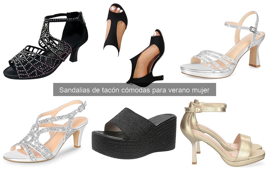 Mejores sandalias de tacón cómodas para el verano mujer