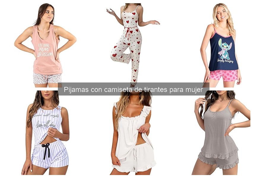 Mejores tiendas para comprar pijamas con tirantes con descuento