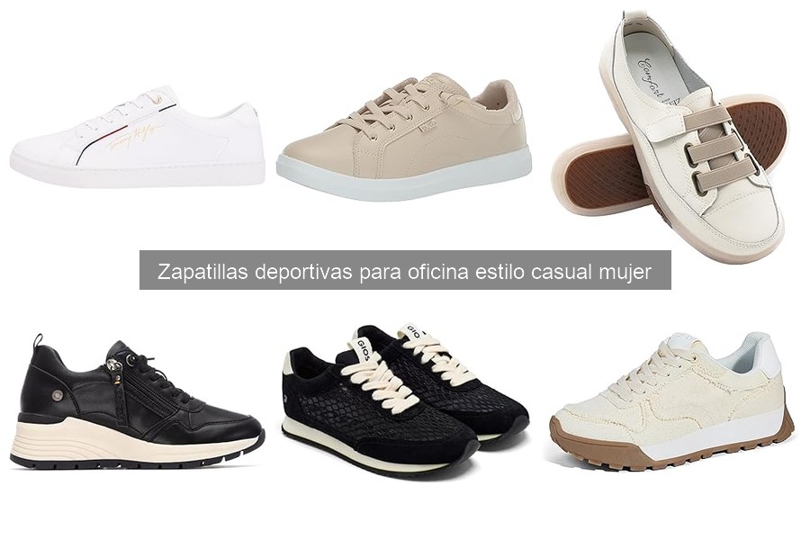 Mejores zapatillas deportivas casuales para oficina mujer