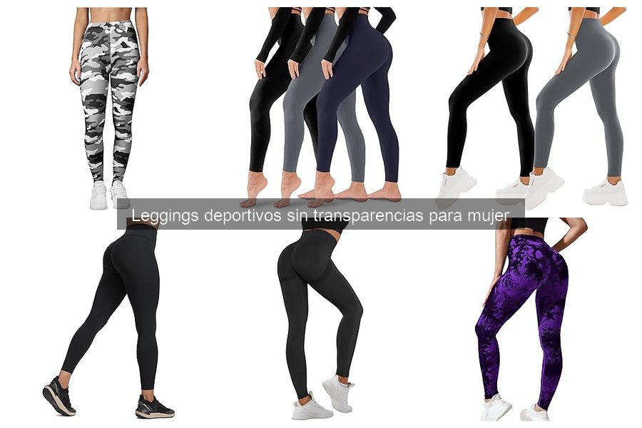 Opiniones sobre leggings deportivos sin transparencias para mujer