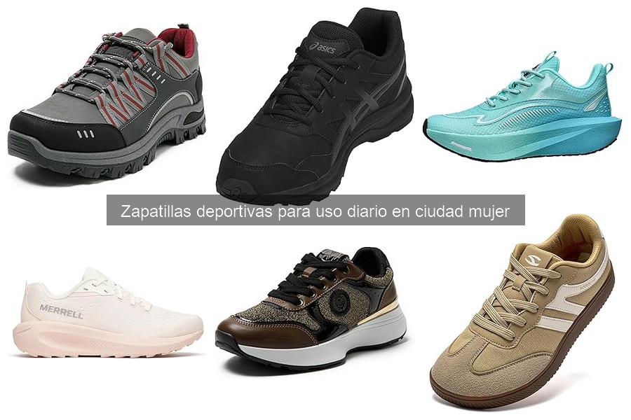 Opiniones sobre zapatillas deportivas de ciudad para mujer