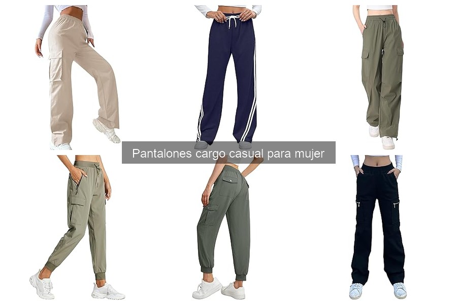 Pantalones cargo casual para mujer según la ocasión