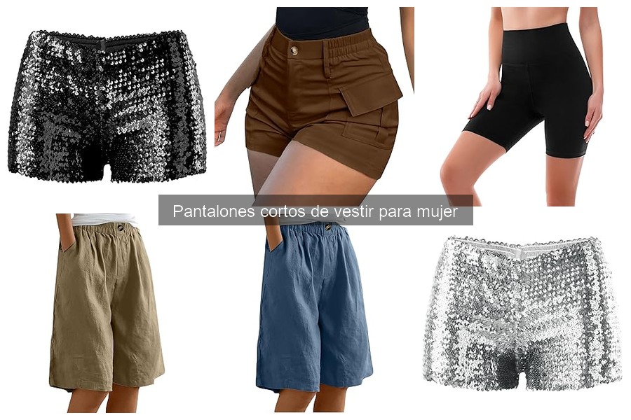 Pantalones cortos de vestir para mujer: características y usos