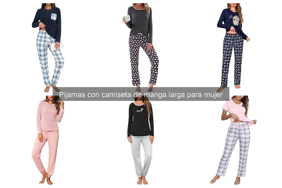 Pijamas con camiseta de manga larga: guía para regalar