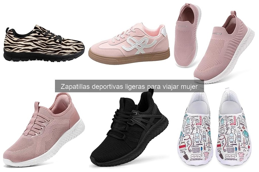 Problemas comunes con zapatillas deportivas ligeras para viajar