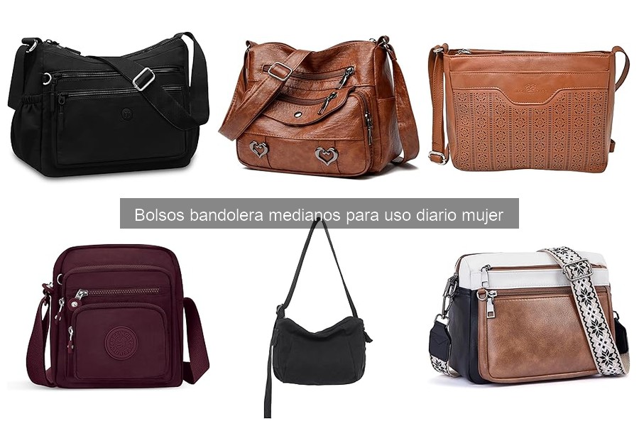 ¿Qué es un bolso bandolera mediano para uso diario mujer?