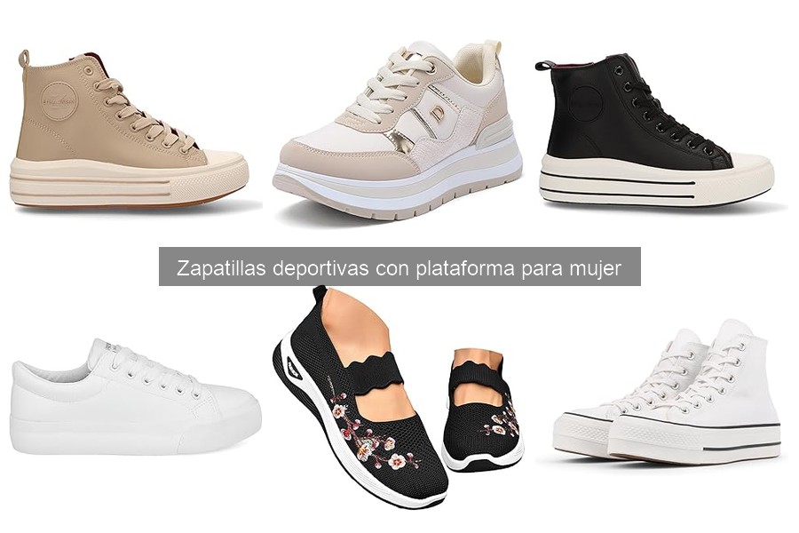 ¿Qué son las zapatillas deportivas con plataforma para mujer?
