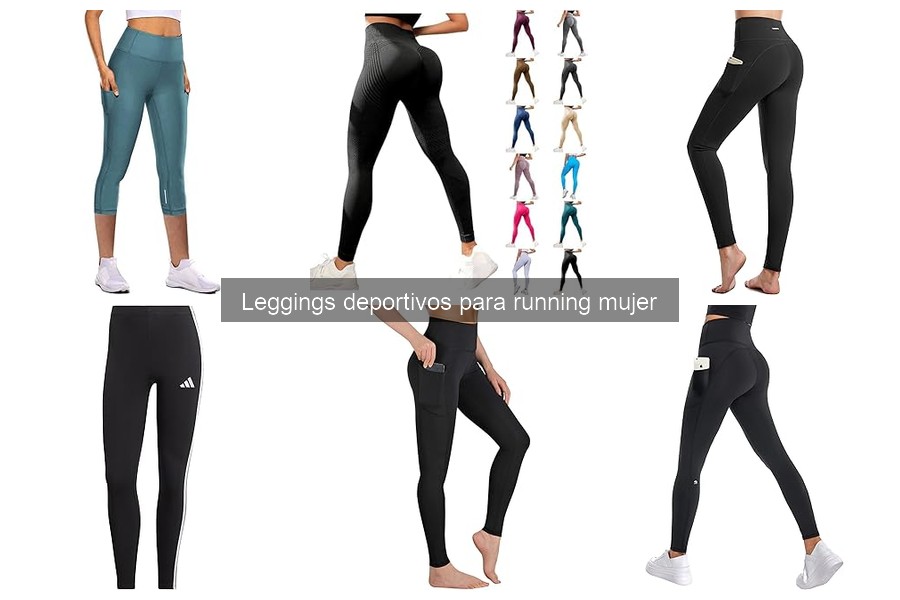 ¿Qué son los leggings deportivos para running mujer?