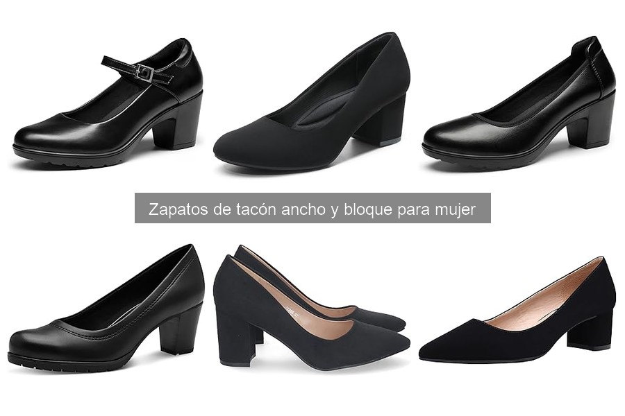 ¿Qué son los zapatos de tacón ancho y bloque para mujer?