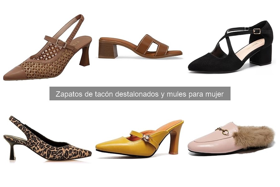 Qué son los zapatos de tacón destalonados y mules para mujer