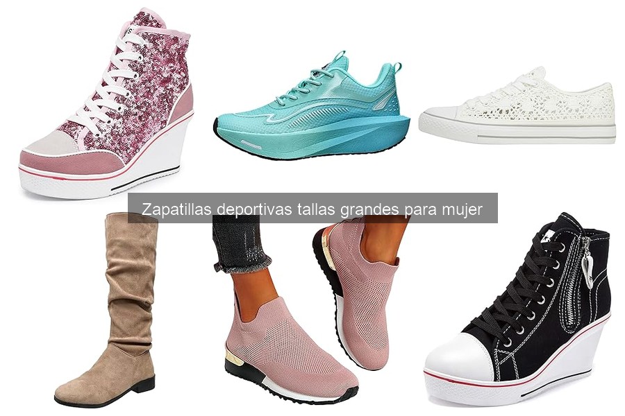 Reseñas de marcas de zapatillas deportivas para tallas grandes